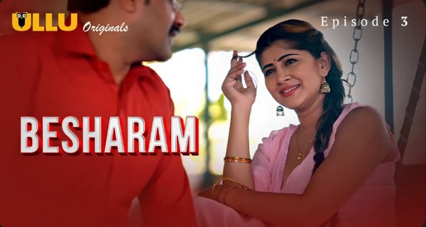Besharam 2025 Makhan App Hindi Porn Web Series Episode 3