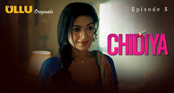 Chidiya 2025 Ullu Hindi Porn Web Series Episode 5