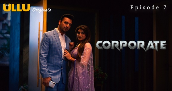 Corporate 2024 Ullu Originals Hindi Porn Web Series Ep 7