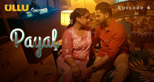 Payal 2024 Ullu Originals Hindi Porn Web Series Episode 6