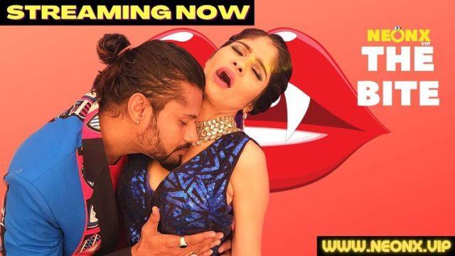 The Bite 2022 NeonX Vip Hindi Uncut Short Film