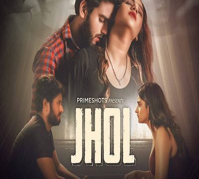 jhol 2022 PrimeShot Hindi Hot Web Series S01E02