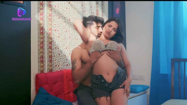 Good Luck 2023 Besharams Hindi Porn Web Series Episode 4